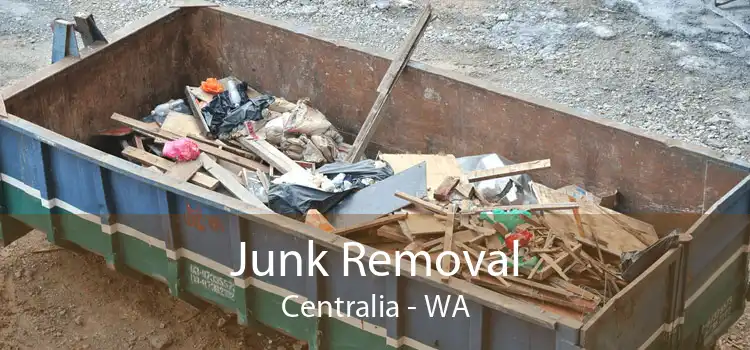 Junk Removal Centralia - WA