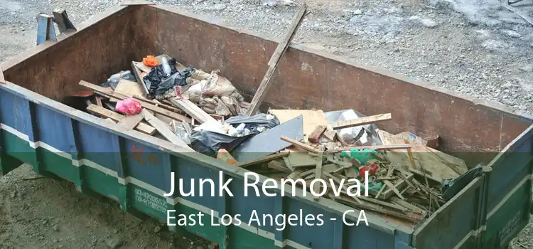 Junk Removal East Los Angeles - CA