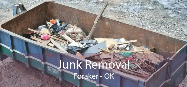 Junk Removal Foraker - OK