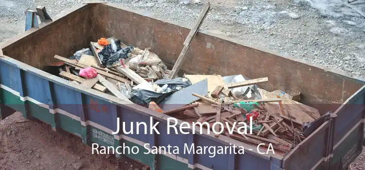 Junk Removal Rancho Santa Margarita - CA
