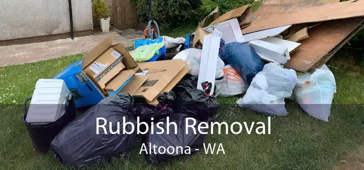 Rubbish Removal Altoona - WA