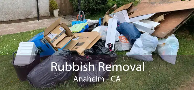 Rubbish Removal Anaheim - CA
