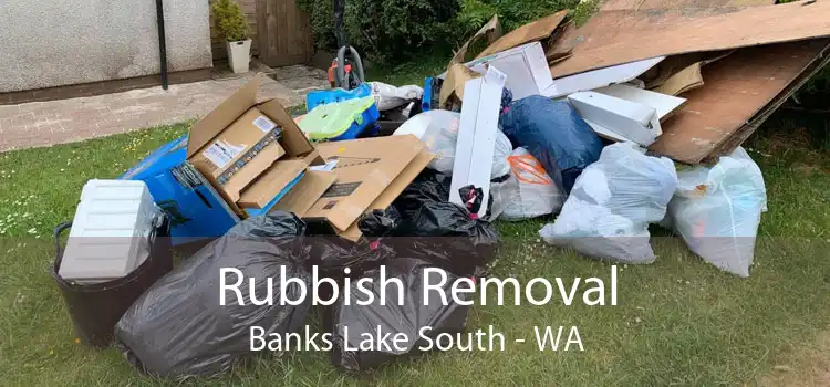 Rubbish Removal Banks Lake South - WA