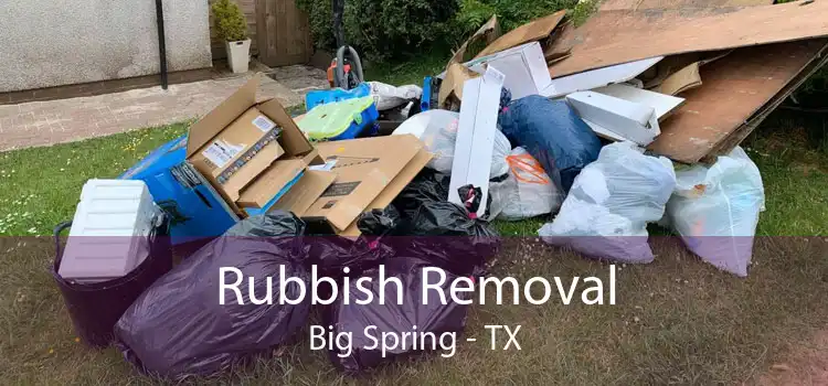Rubbish Removal Big Spring - TX