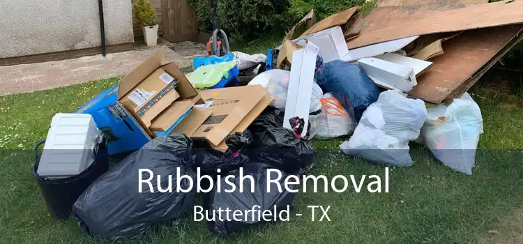 Rubbish Removal Butterfield - TX
