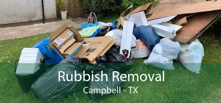 Rubbish Removal Campbell - TX