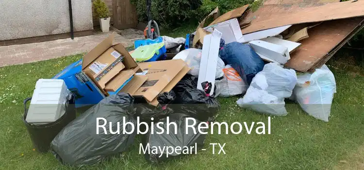 Rubbish Removal Maypearl - TX