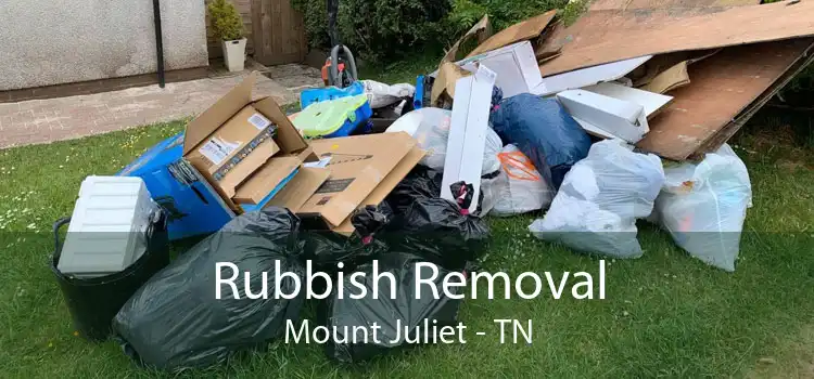 Rubbish Removal Mount Juliet - TN