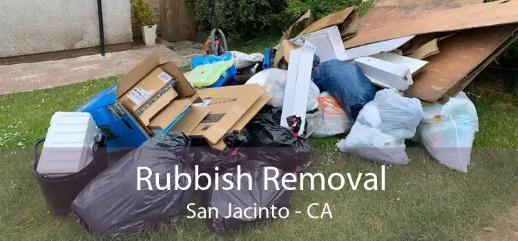 Rubbish Removal San Jacinto - CA