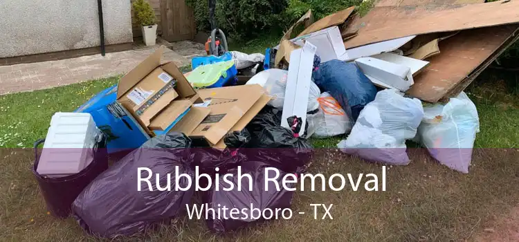 Rubbish Removal Whitesboro - TX