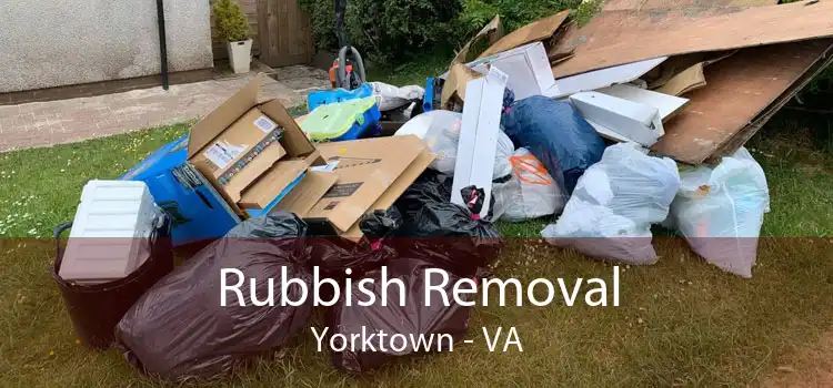 Rubbish Removal Yorktown - VA