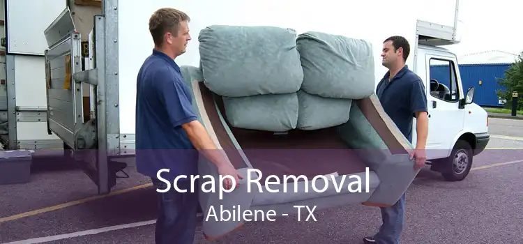Scrap Removal Abilene - TX