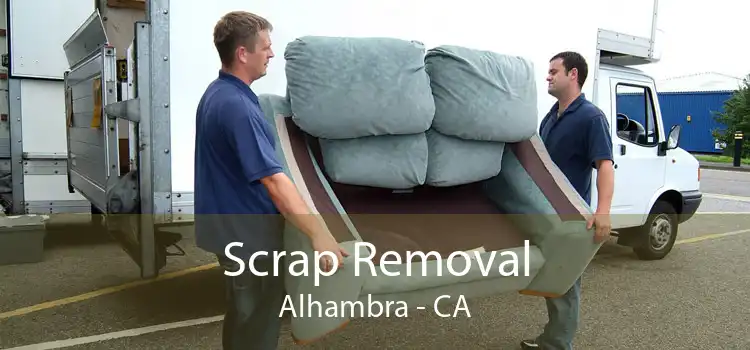 Scrap Removal Alhambra - CA