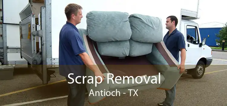 Scrap Removal Antioch - TX
