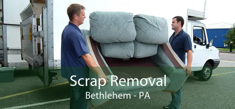 Scrap Removal Bethlehem - PA