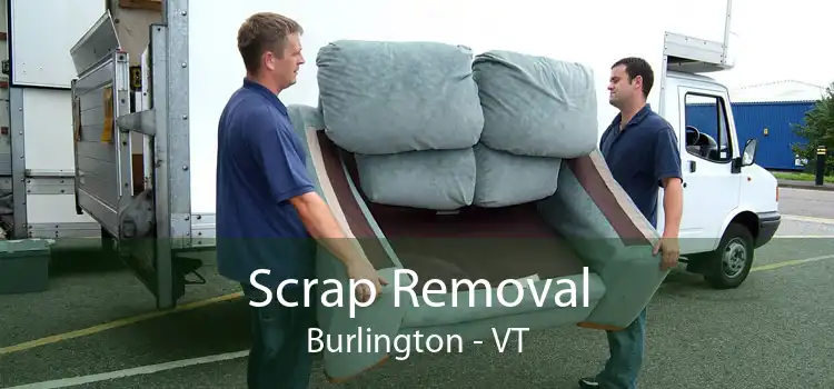 Scrap Removal Burlington - VT