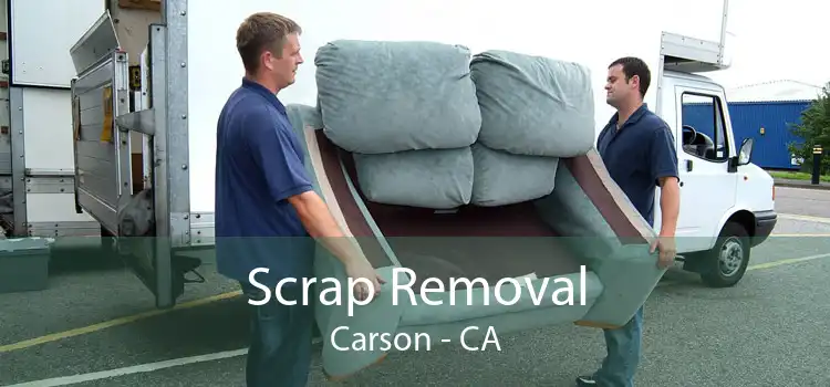 Scrap Removal Carson - CA