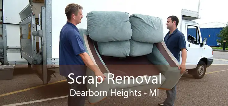 Scrap Removal Dearborn Heights - MI
