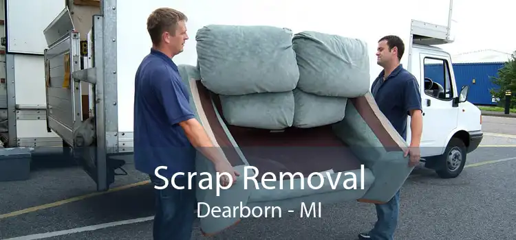 Scrap Removal Dearborn - MI