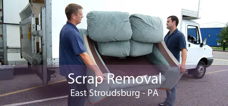 Scrap Removal East Stroudsburg - PA
