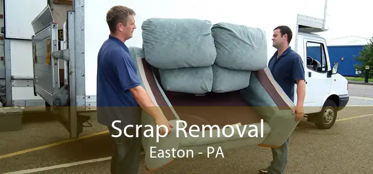 Scrap Removal Easton - PA