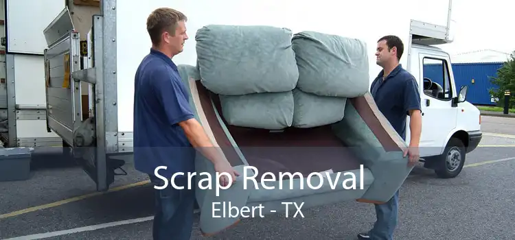 Scrap Removal Elbert - TX