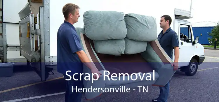 Scrap Removal Hendersonville - TN