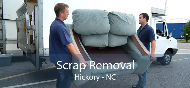 Scrap Removal Hickory - NC