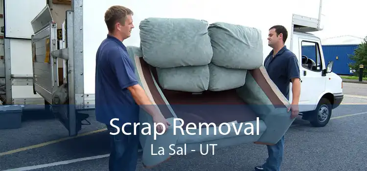 Scrap Removal La Sal - UT
