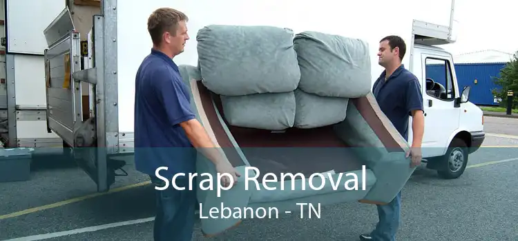 Scrap Removal Lebanon - TN