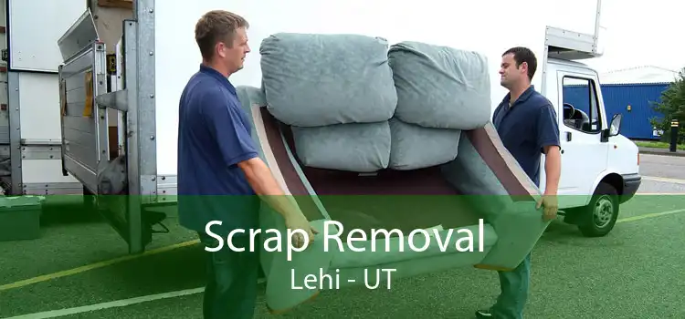 Scrap Removal Lehi - UT