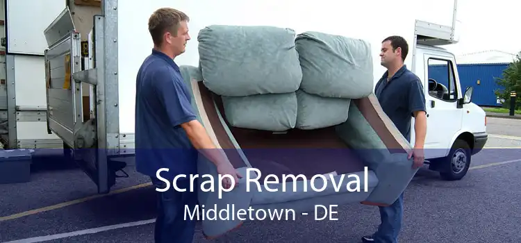 Scrap Removal Middletown - DE