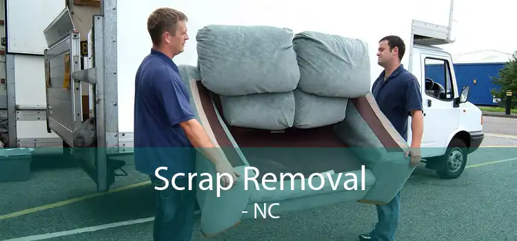Scrap Removal  - NC