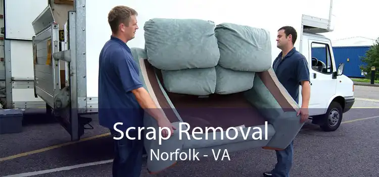 Scrap Removal Norfolk - VA