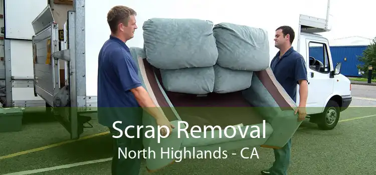 Scrap Removal North Highlands - CA
