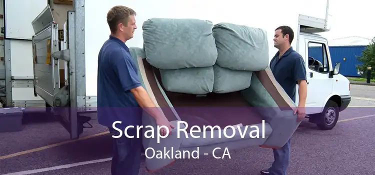 Scrap Removal Oakland - CA