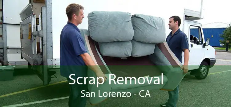Scrap Removal San Lorenzo - CA