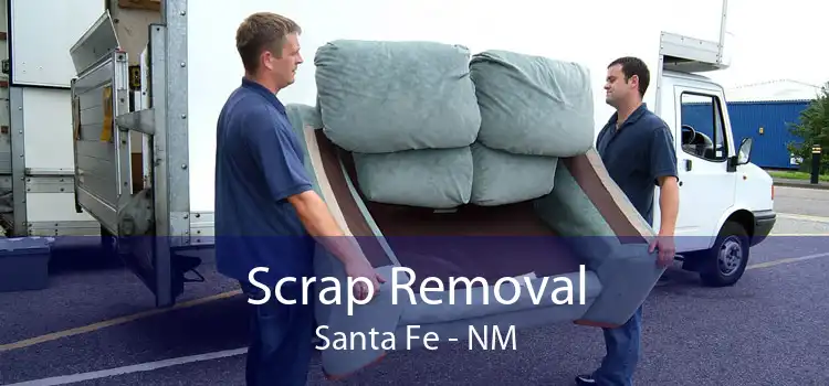Scrap Removal Santa Fe - NM