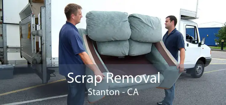 Scrap Removal Stanton - CA