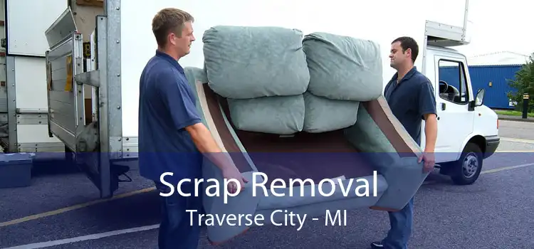 Scrap Removal Traverse City - MI